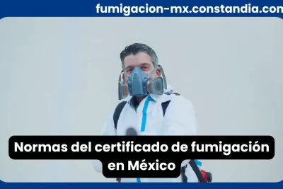 Técnico fumigador con equipo de protección cumpliendo las normas del certificado de fumigación en México